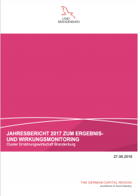 Jahresbericht 2017 Ergebnis- und Wirkungsmonitoring | Ernährungswirtschaft