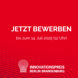 Innovationspreis Berlin Brandenburg 2025 - Bewerben Sie sich jetzt!